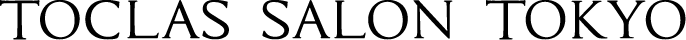 TOCLA SALON TOKYO